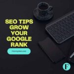 Seo tip: grow your google rank image with firstdigishala logo