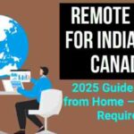 Remote jobs for Indians in Canada, 2025 guide work from home - no visa required