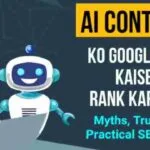 Ai content ko google me rank karaye SEO tips