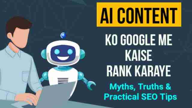 Ai content ko google me rank karaye SEO tips
